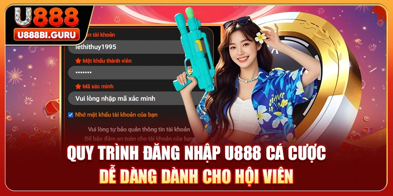Quy trình đăng nhập U888 cá cược dễ dàng dành cho hội viên