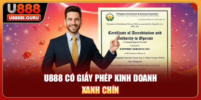 U888 có giấy phép kinh doanh xanh chín